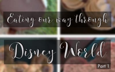 Eating our way through Disney World – Part 1
