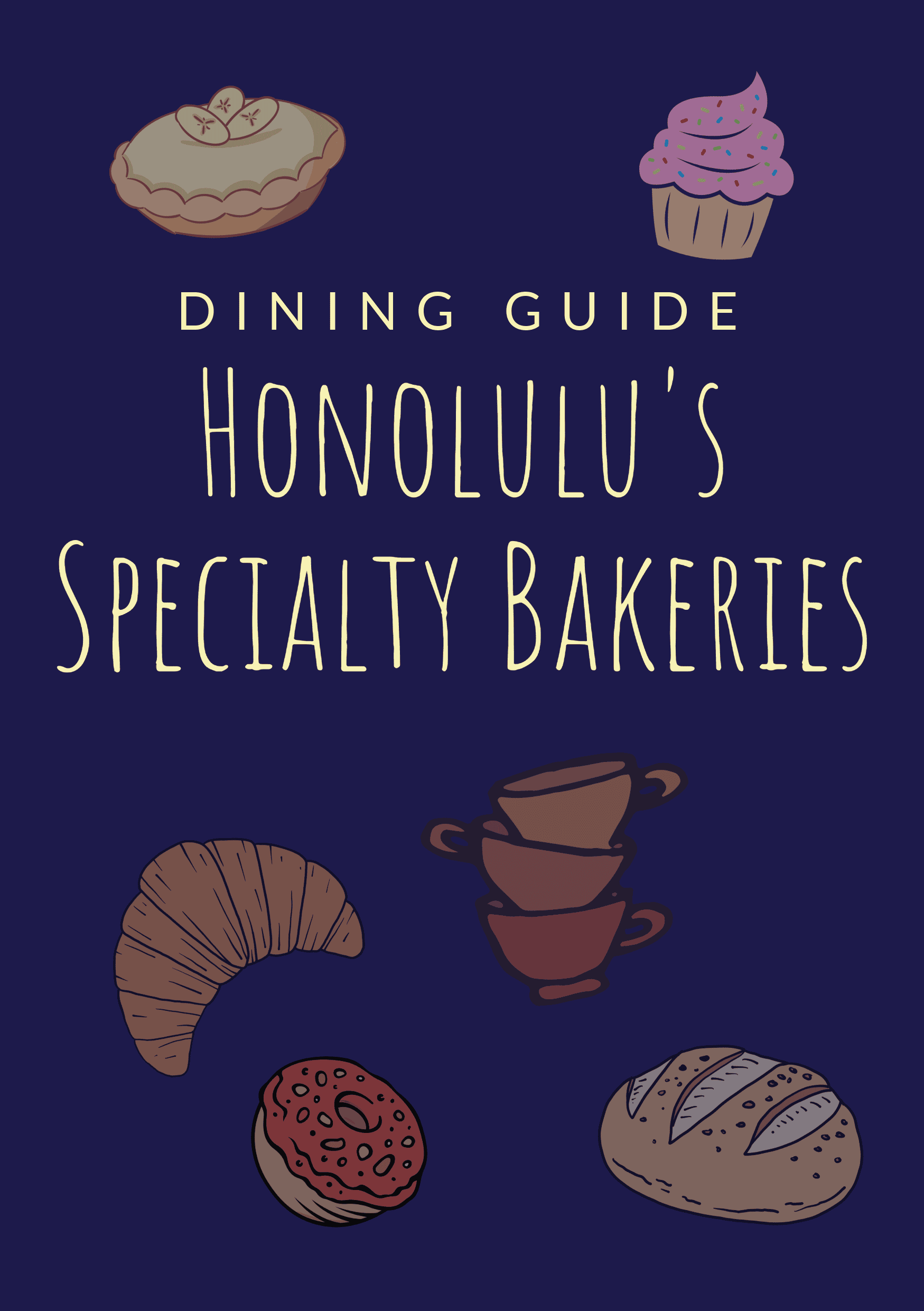Dining Guide - Honolulu's Specialty Bakeries